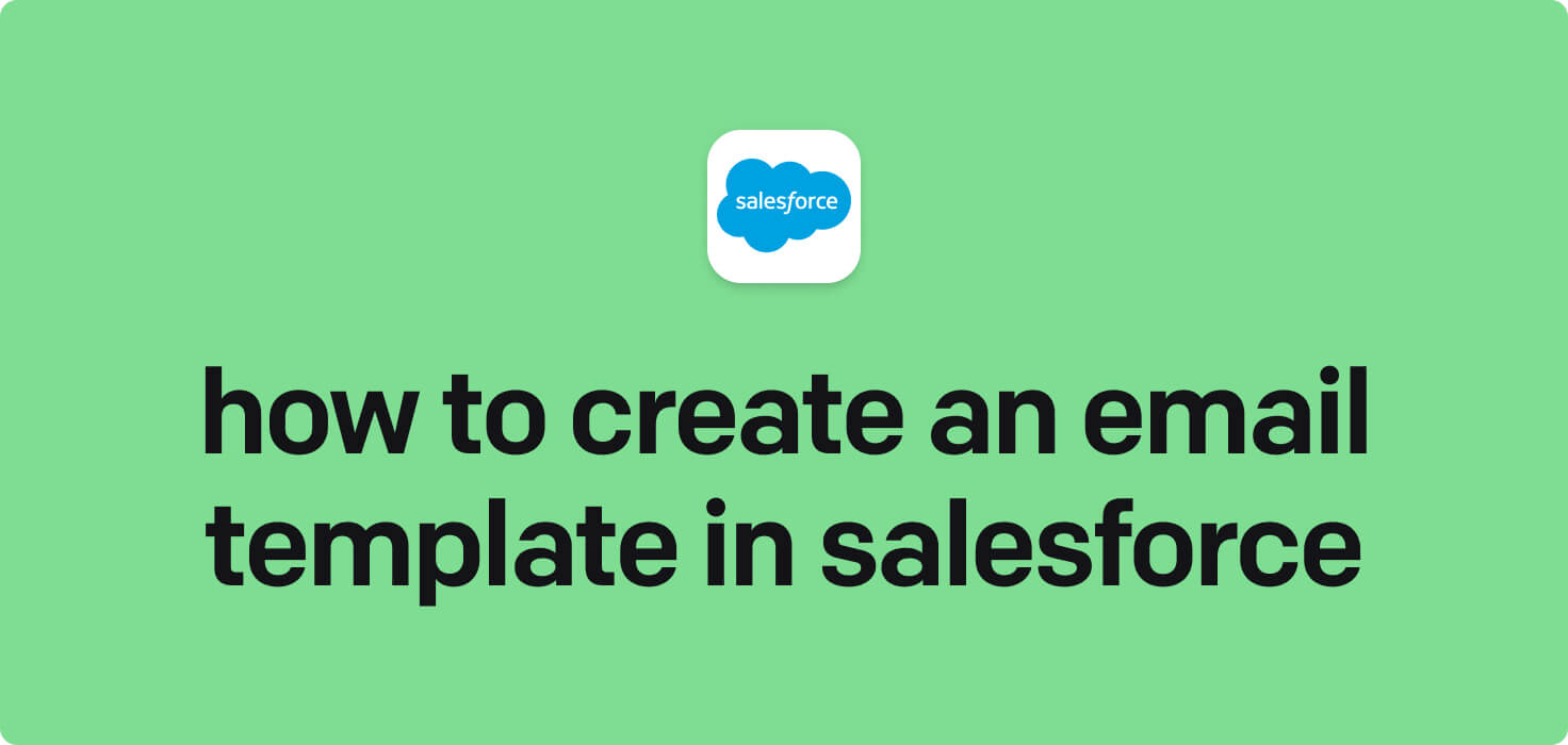 How to create an email template in Salesforce in 2025