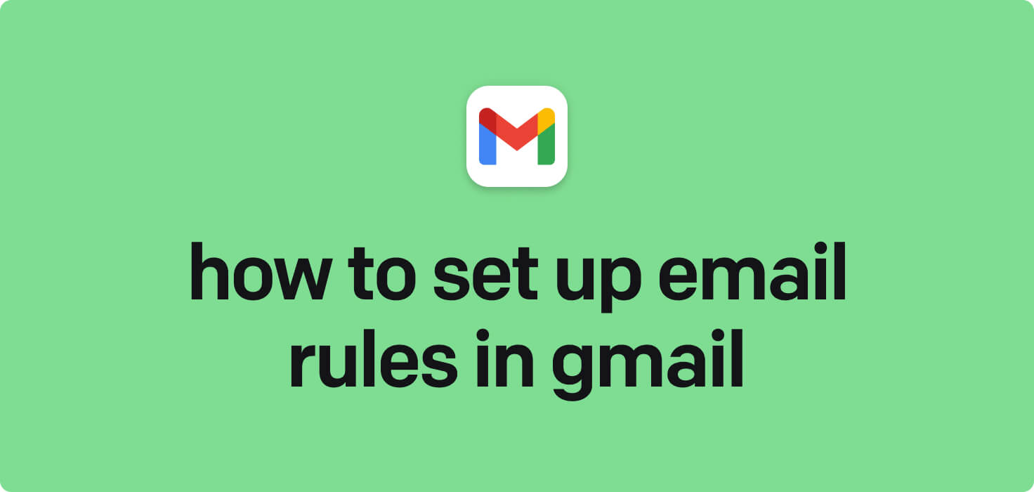 How to create and set up email rules in Gmail in 2025