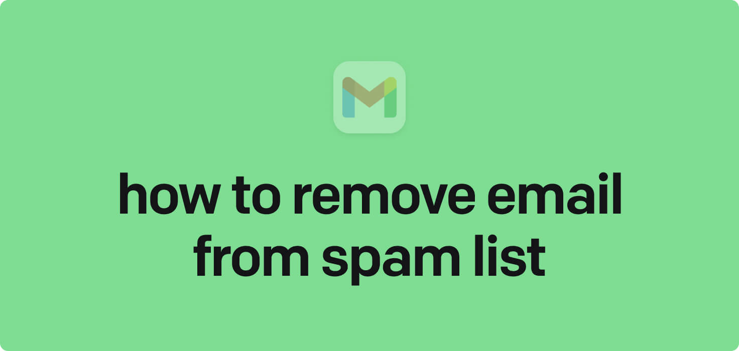 How to remove email from spam list in 2025