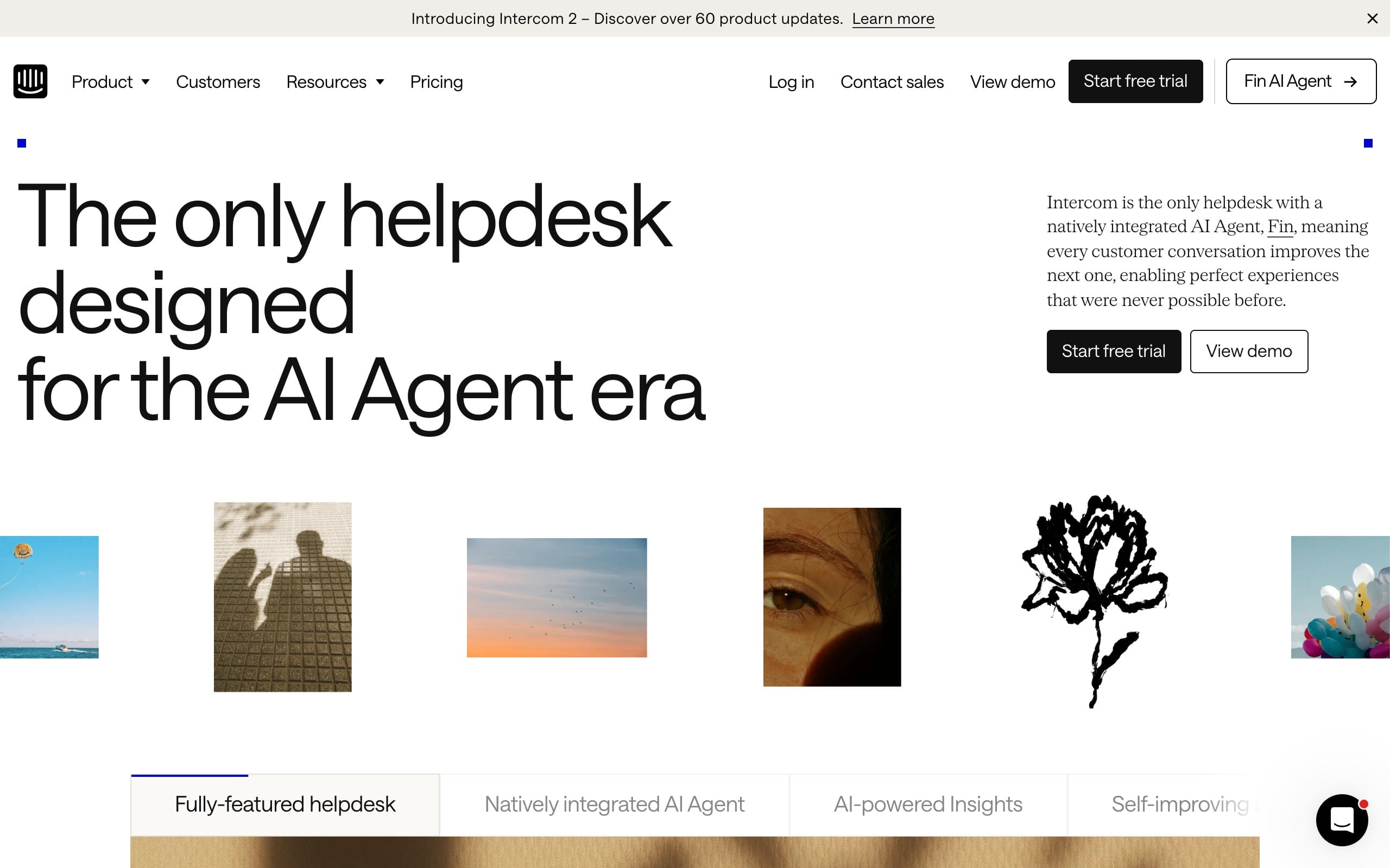 Intercom homepage promoting its AI Agent era helpdesk, with a large headline The only helpdesk designed for the AI Agent era, navigation links, and calls to start a free trial, view a demo, or try Fin AI Agent.