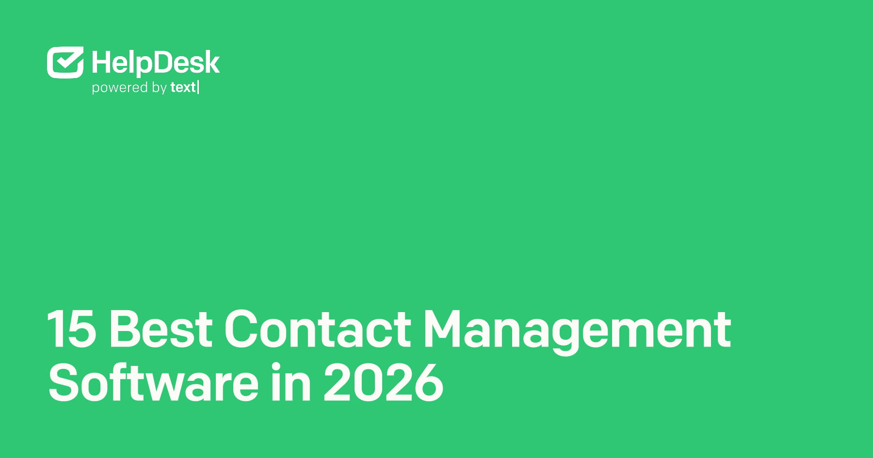 15 Best Contact Management Software in 2026 (Free & Paid) article cover